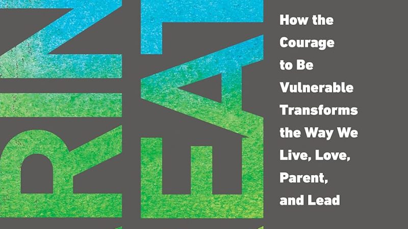 Brene Brown Daring Greatly