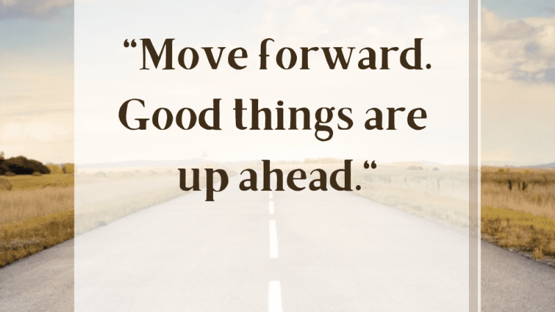move forward quote (1)